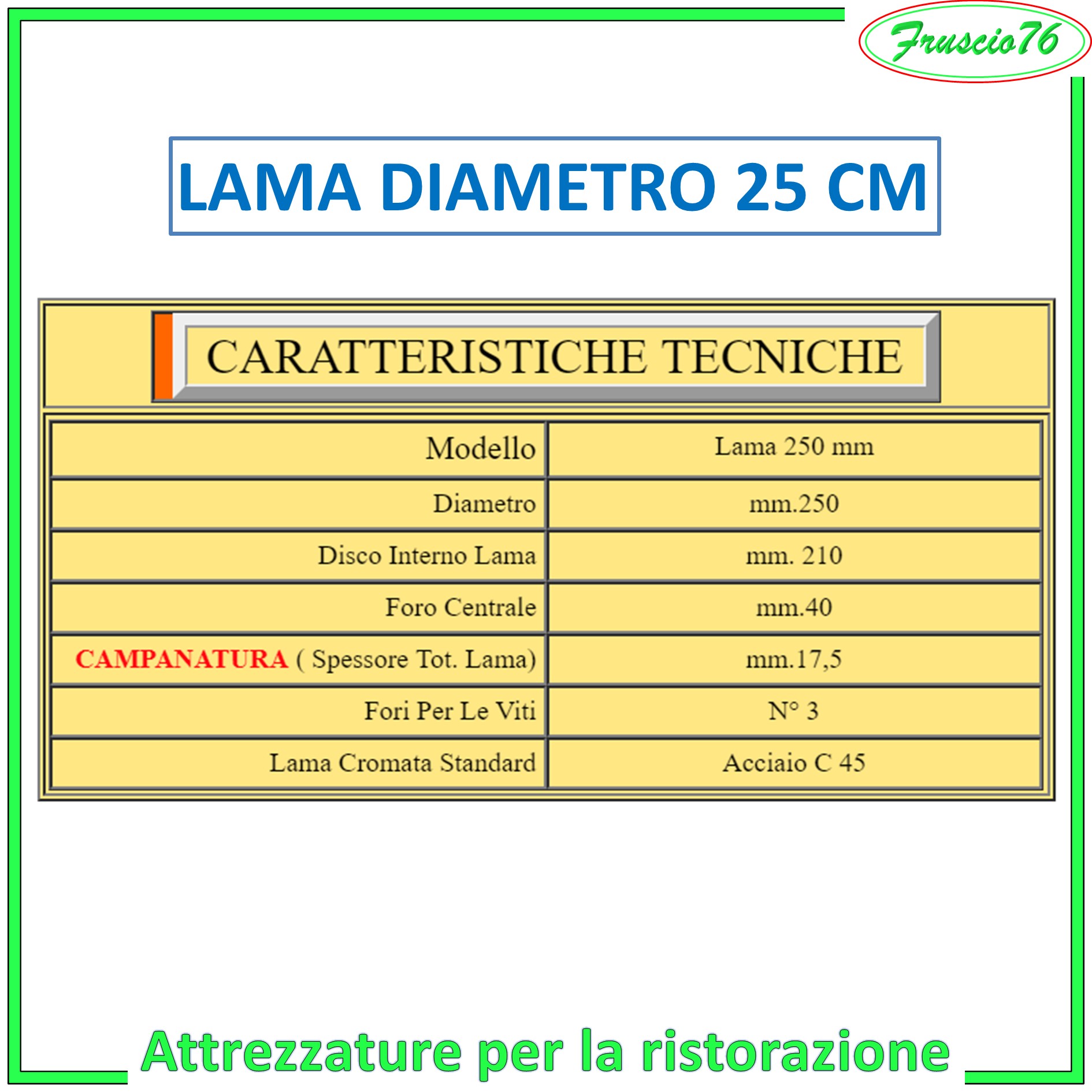 Lama Per Affettatrice 250 Mm, Diametro Foro 40 Mm, Materiale C45 - Per Tagli Di Precisione